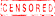 censored :censored: